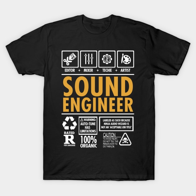 Sound Engineer Mixer Editor Artist T-Shirt by NerdShizzle